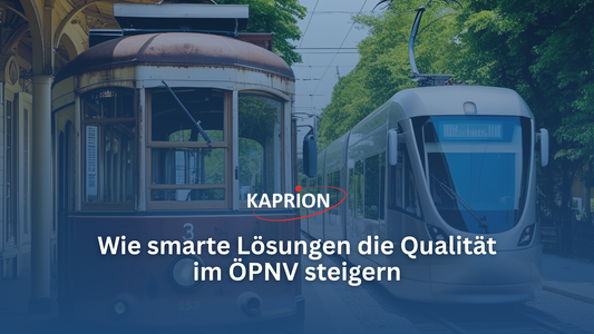 Wie smarte Lösungen die Qualität im ÖPNV steigern